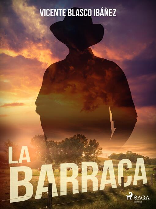 Title details for La barraca by Vicente Blasco Ibáñez - Available